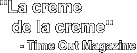 La creme de la creme